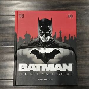 Batman: The Ultimate Guide New Edition (2022)